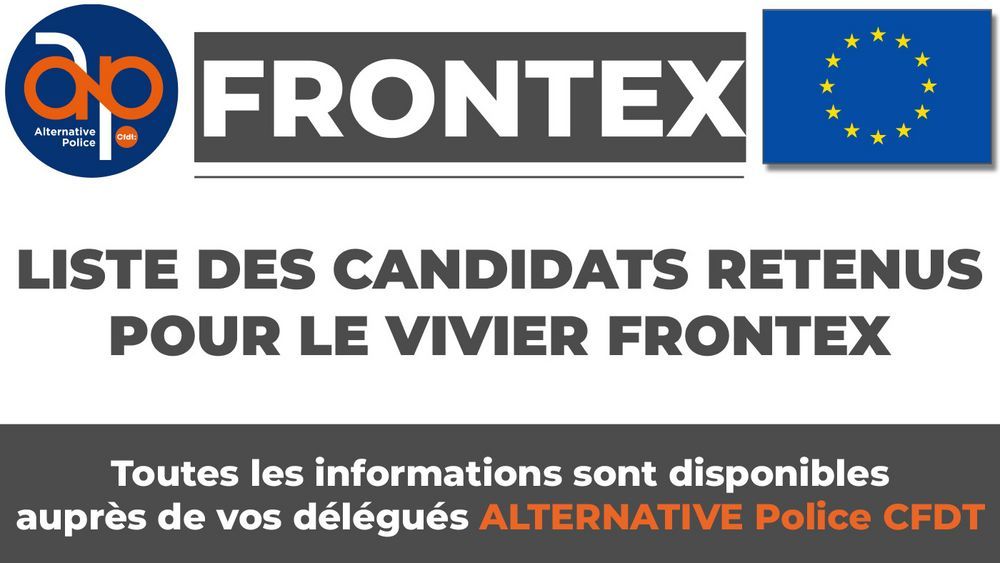 FRONTEX : liste des candidats retenus pour le vivier
