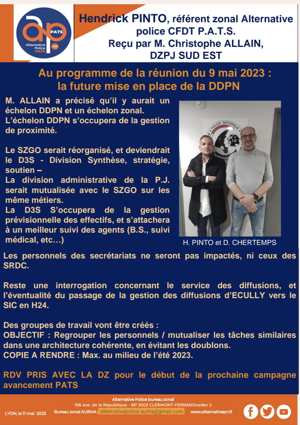 Hendrick PINTO, réfèrent zonal Alternative Police CFDT P.A.T.S reçu par M.Christophe ALLAIN DZPJ SUD EST